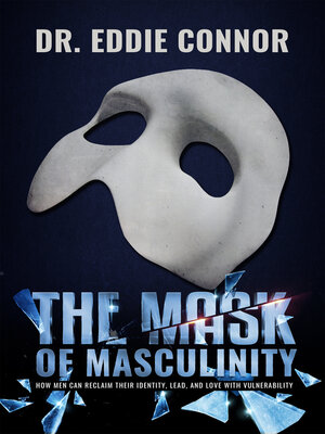 cover image of The Mask of Masculinity